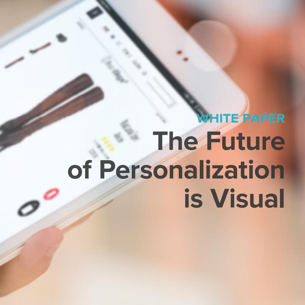 The Future of Personalization is Visual